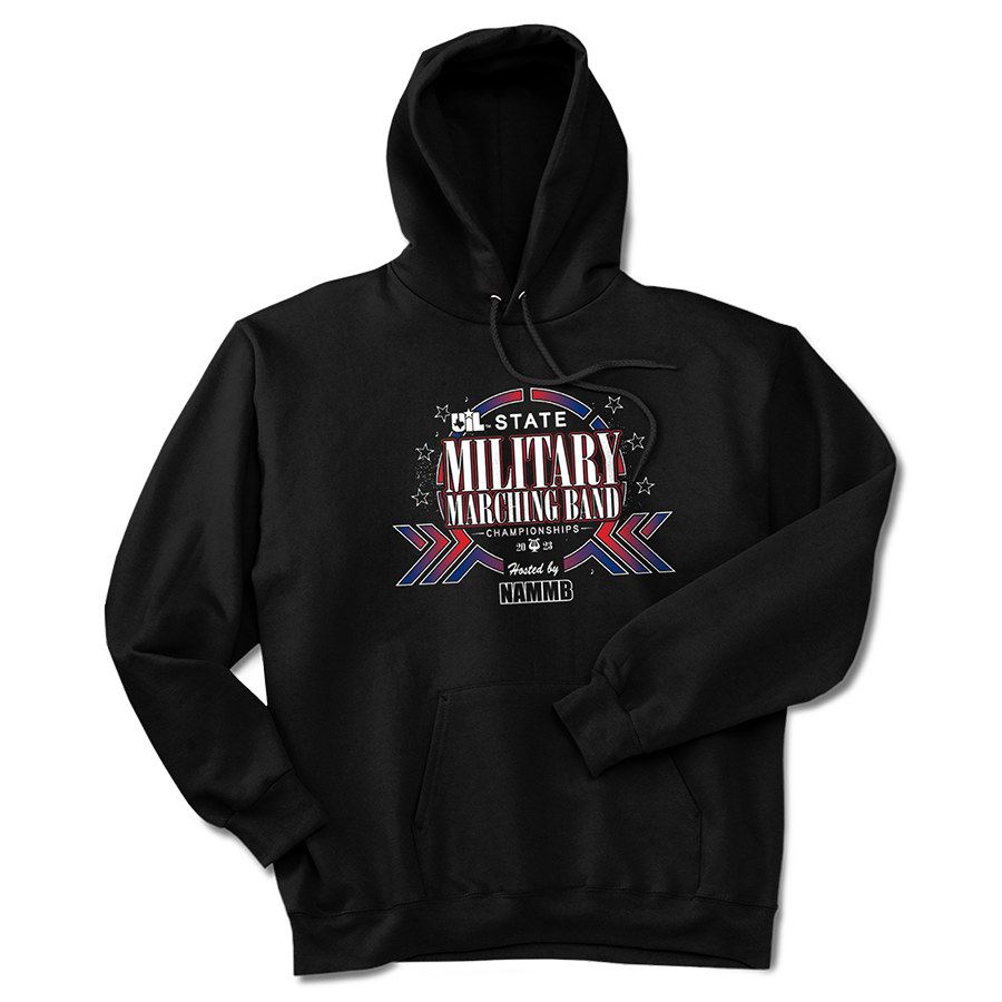2023 UIL State Military Marching Band Championships Hoodie