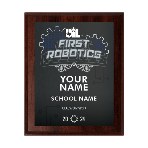 2024 UIL First Robotics 8x10 Plaque