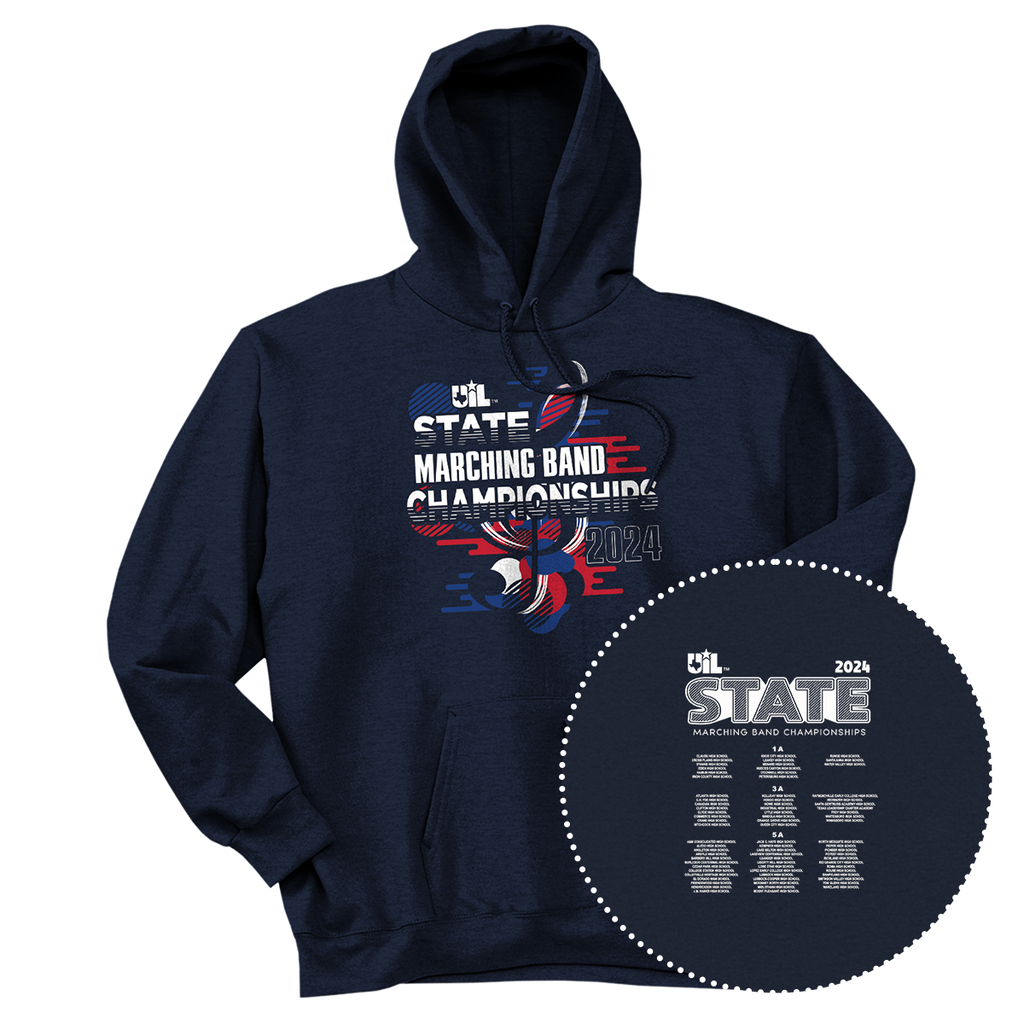 2024 UIL 1A/3A/5A State Marching Contest Hoodie