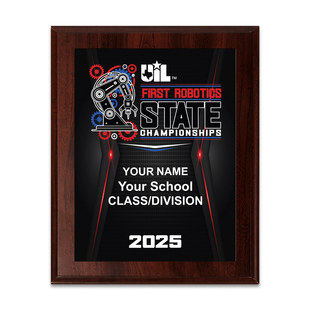 2025 UIL Robotics FIRST State Championships 8x10 Plaque
