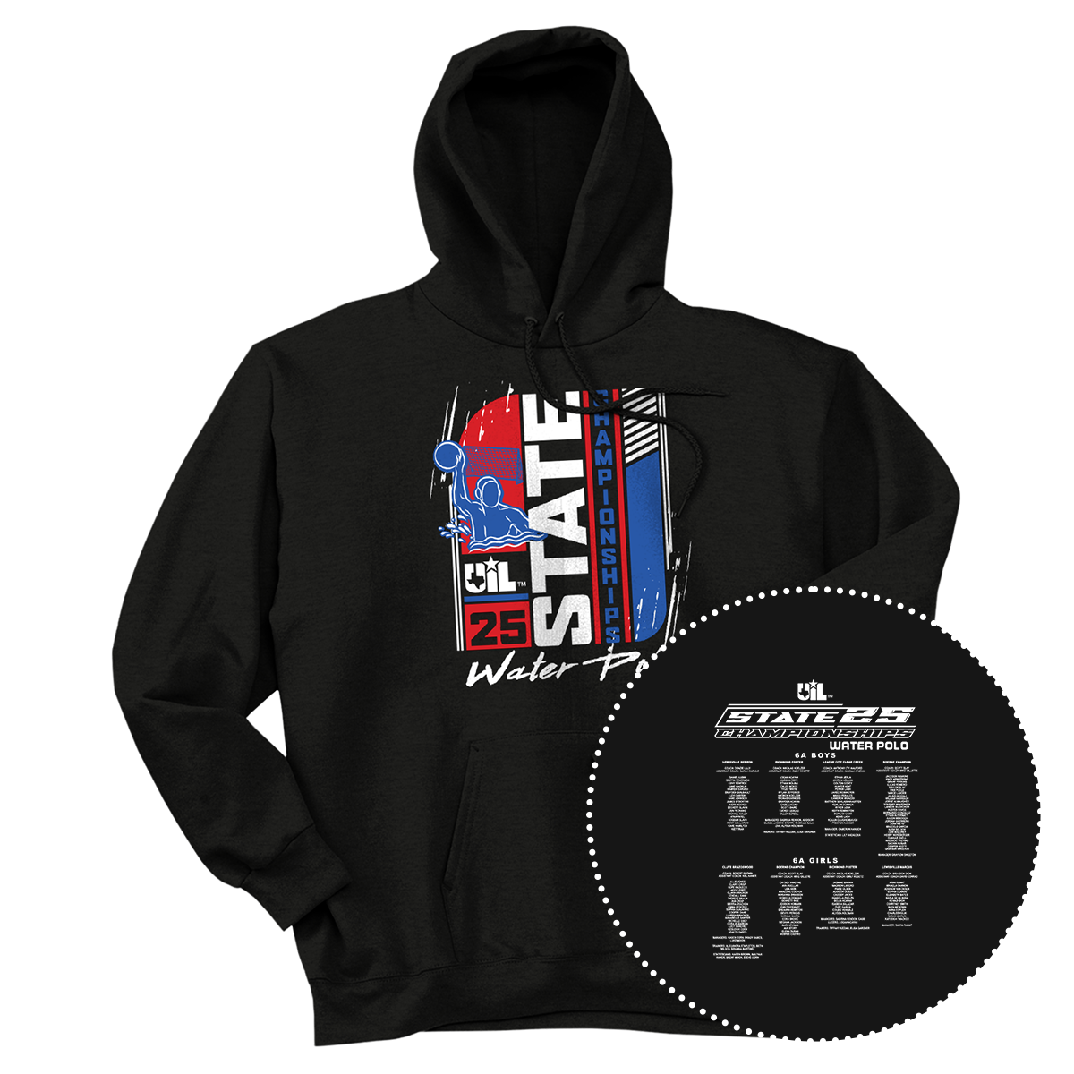 2025 UIL Water Polo State Championships Hoodie