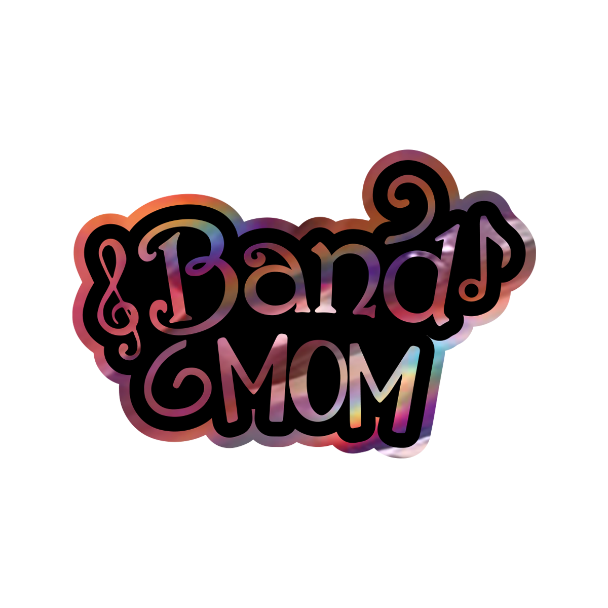 Band Mom Sticker