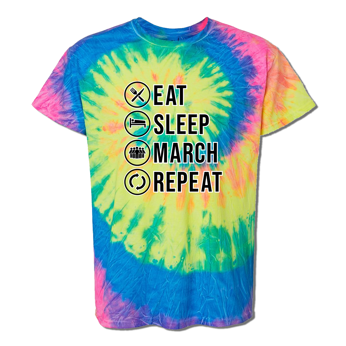 Eat, Sleep, March Tie Dye T-Shirt